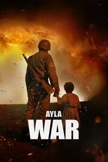 აილა: ომის ქალიშვილი / Ayla: The Daughter of War