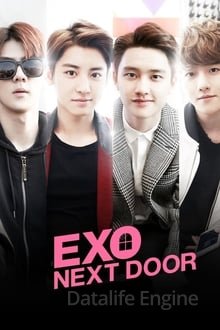 ექსო მეზობლად / EXO Next Door