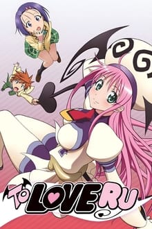 To LOVE-Ru / სიყვარული და უფრო მეტი უსიამოვნება