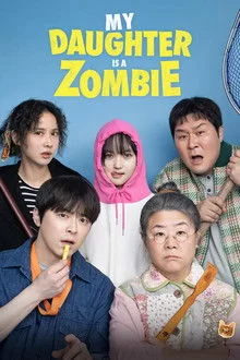ჩემი ქალიშვილი ზომბია / My Daughter Is a Zombie