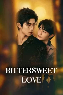 ტკბილ-მწარე სიყვარული / Bittersweet Love
